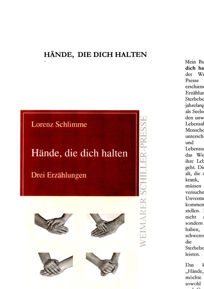Lorenz Schlimme, Hände, die dich halten, Frankfurt 2011, ISBN 978-3-8372-0939-6